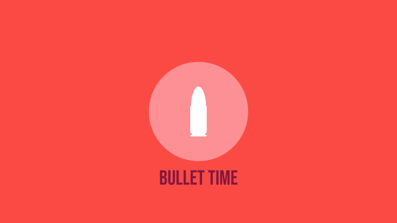 Bullet Time